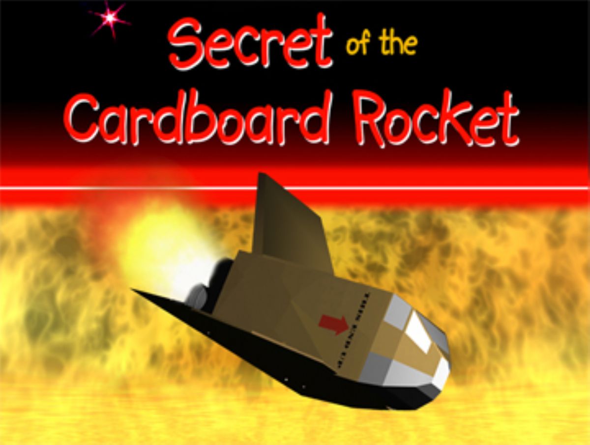 Secret of the Cardboard Rocket (Children's Show)