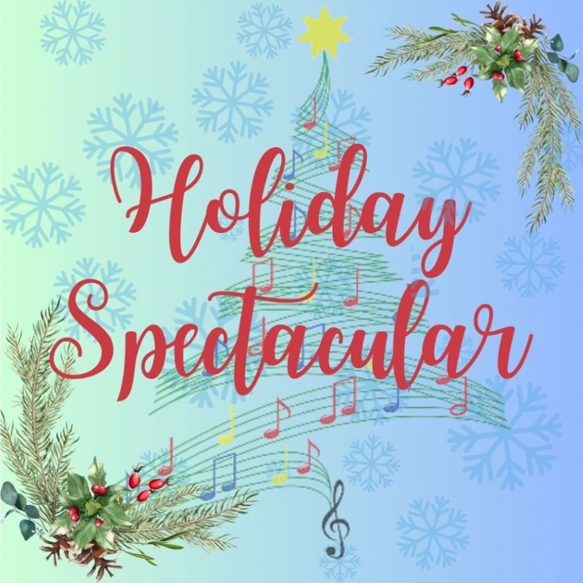Holiday Spectacular