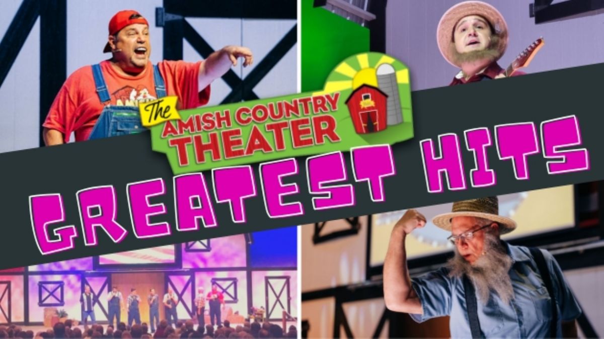 Amish Country Theater - Greatest Hits 5/1