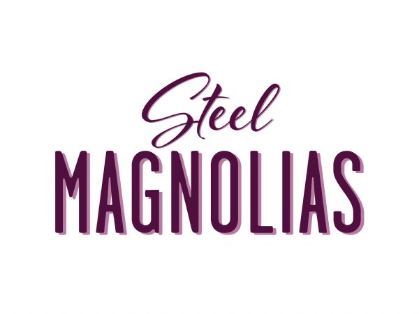 Morris Theatre Guild - Steel Magnolias