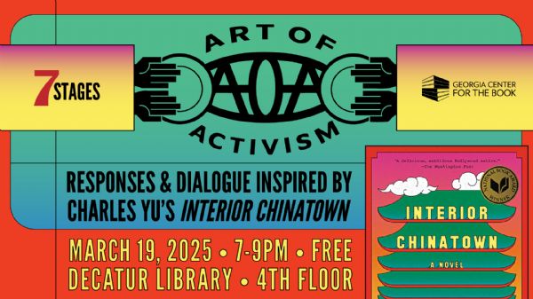 Art of Activism: Responses and Dialogue Inspired by Charles Yu’s Interior Chinatown