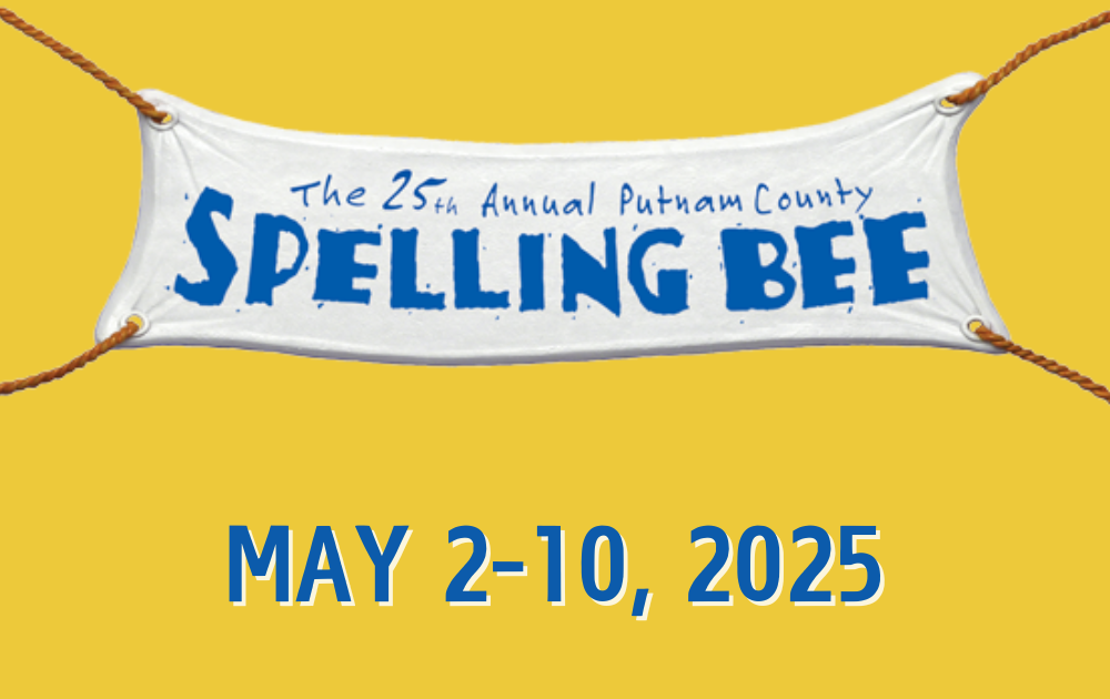 The 25th Annual Putnam County Spelling Bee!