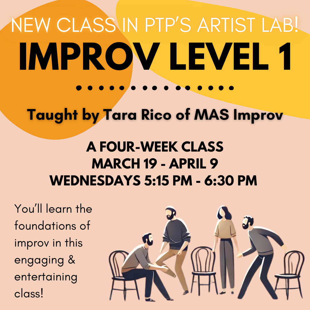 ARTIST LAB CLASSES: Improv Level I: Basics & Foundations