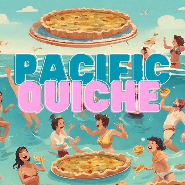 Pacific Quiche!