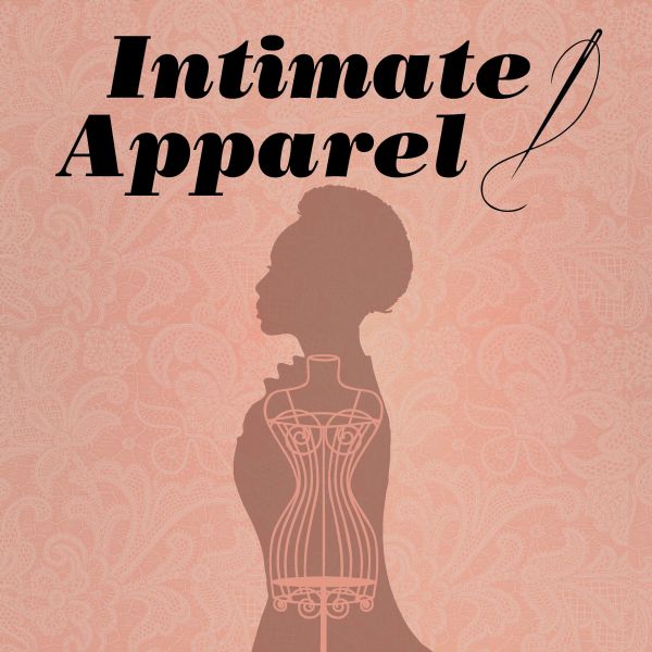 Intimate Apparel