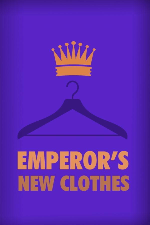 THE EMPEROR`S NEW CLOTHES