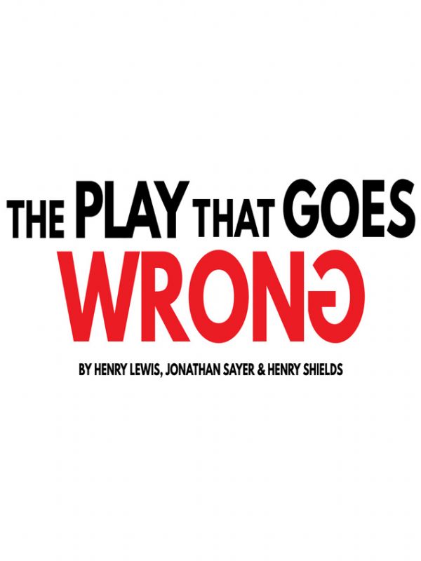 The Play That Goes Wrong