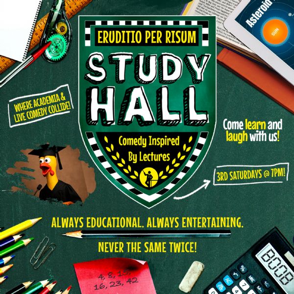 Study Hall: Comedy Inspired By Lectures