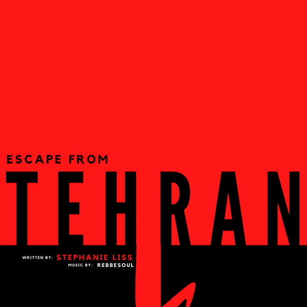 Free-Play Festival: Escape from Tehran