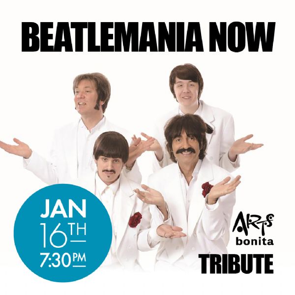 Beatlemania Now | The Ultimate Tribute | 01/16/26