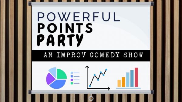 Powerful Points: A Slide-Driven Comedy Show
