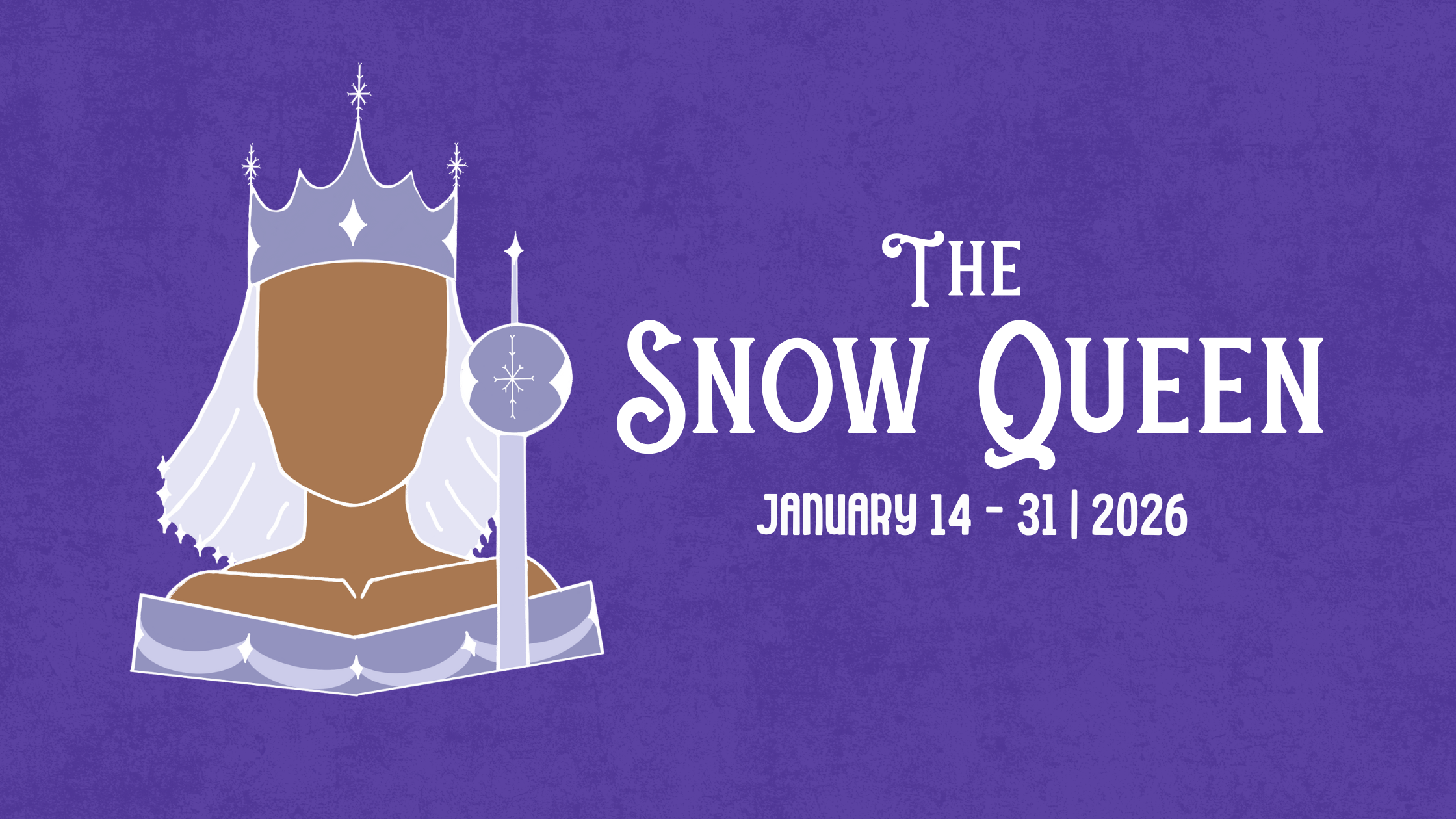 Popcorn Hat Players: The Snow Queen