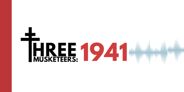 Three Musketeers: 1941