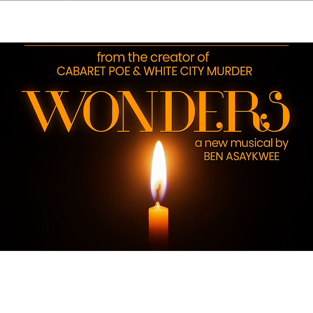 Wonders: A new holiday musical  by Ben Asaykwee