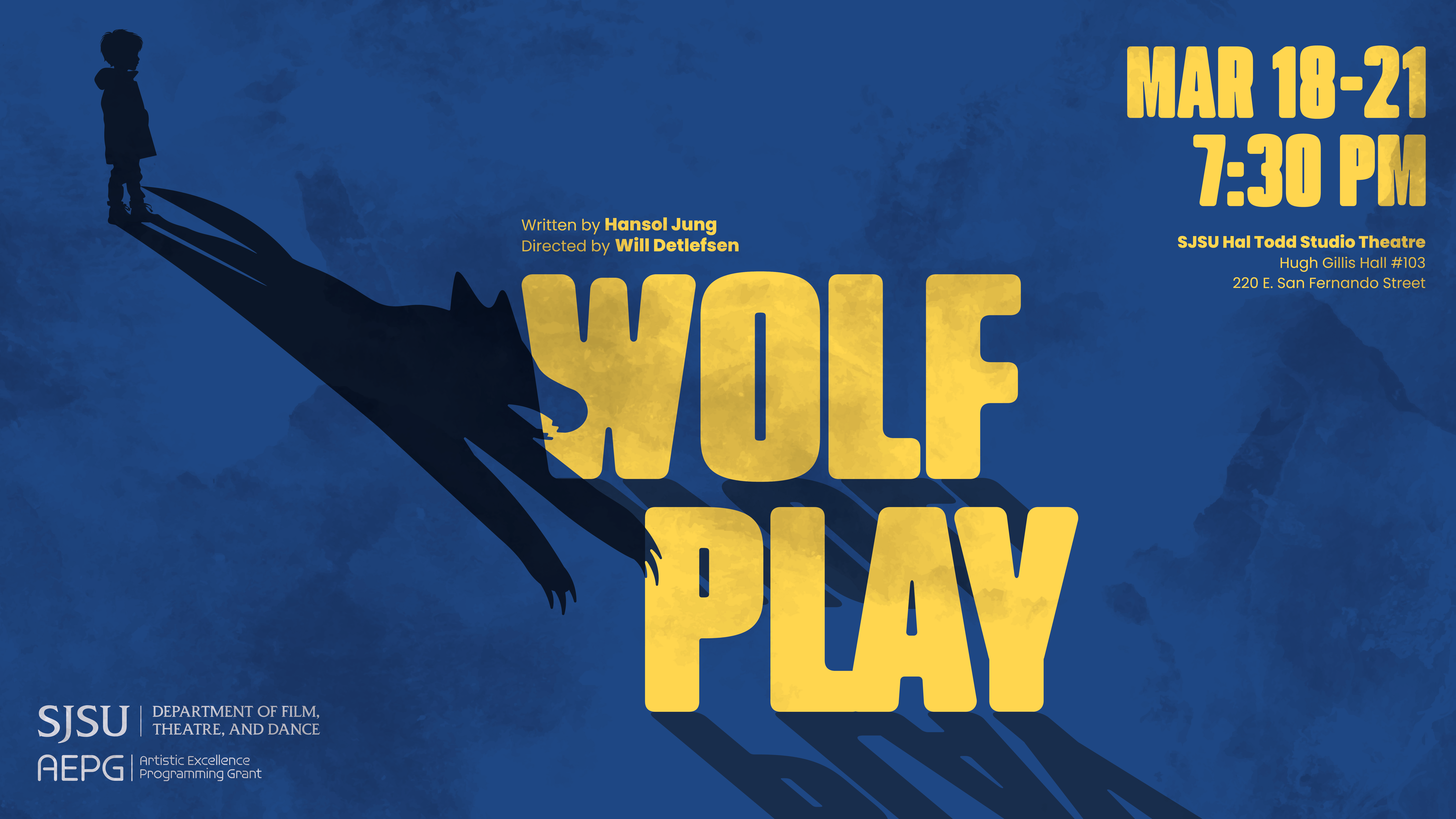 SJSU Theatre Presents: Wolf Play