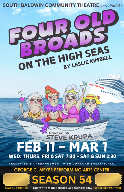 Four Old Broads on the High Seas- SNOWBIRD Production