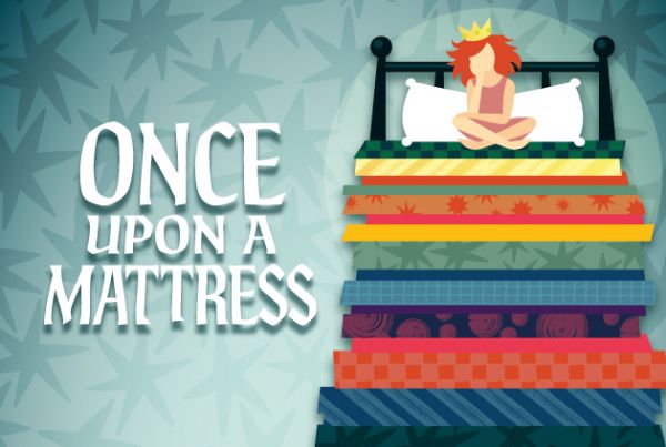 Once Upon A Mattress