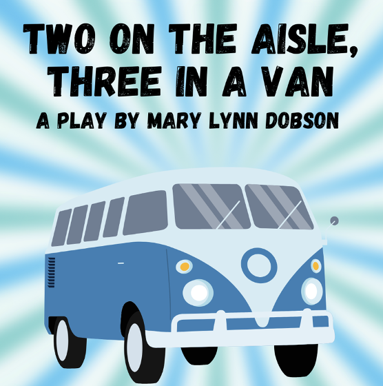 Two on the Aisle, Three in a Van