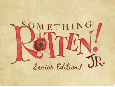 Something Rotten, Jr (Senior Edition)