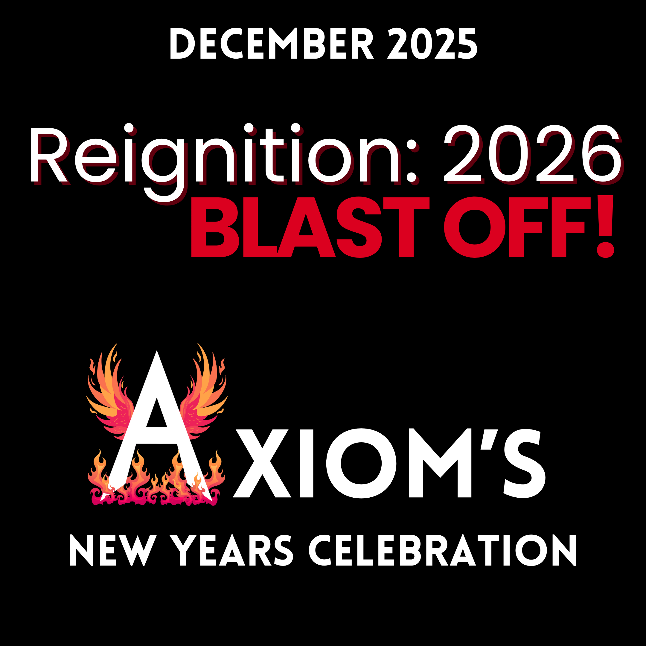 Reignition 2026: Blast Off! (21+ Event)