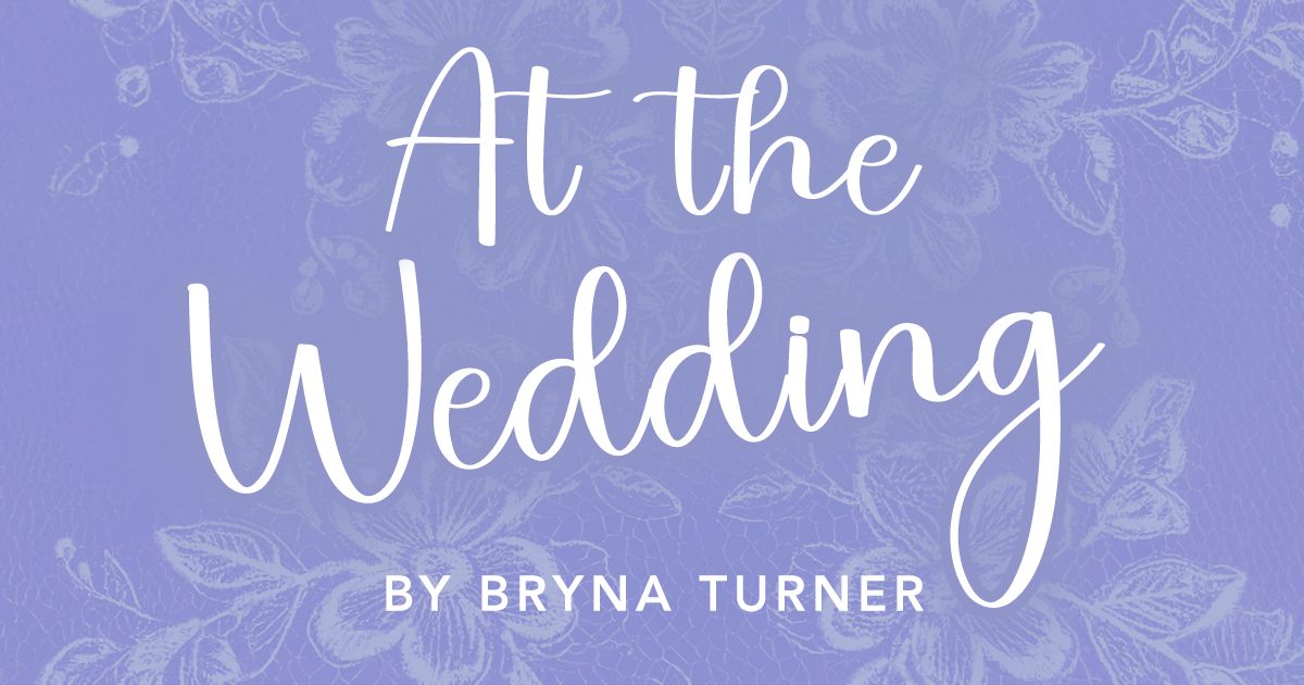 At The Wedding -  Opening Night