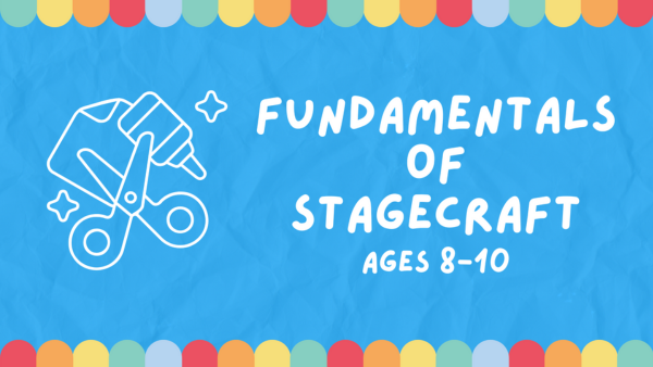 Summer Camp - Fundamentals of Stagecraft
