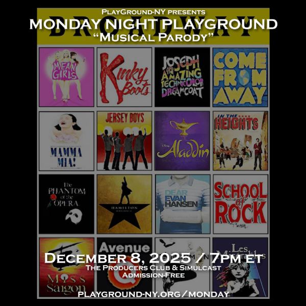 Monday Night PlayGround-NY: Musical Parody