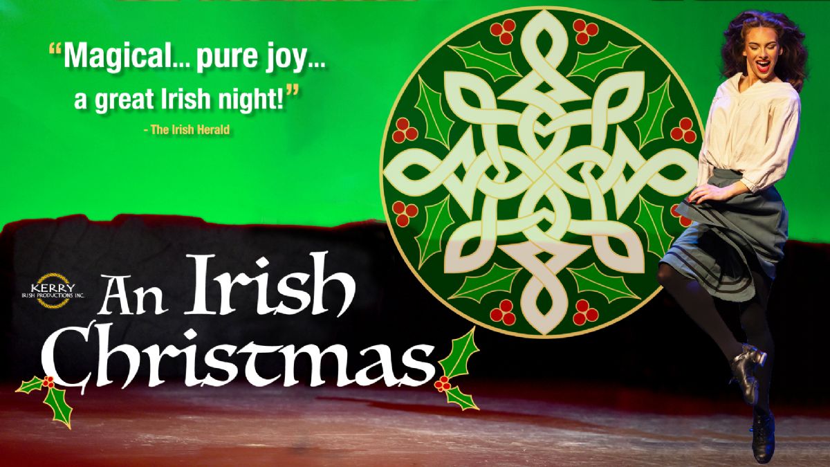 Kerry Irish Productions presents An Irish Christmas