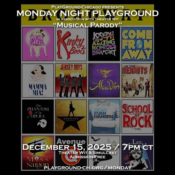 Monday Night PlayGround-CH: Musical Parody