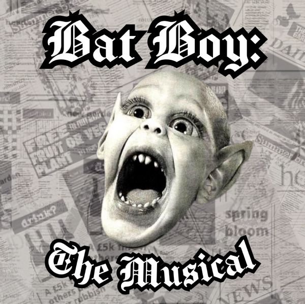 Bat Boy: The Musical!