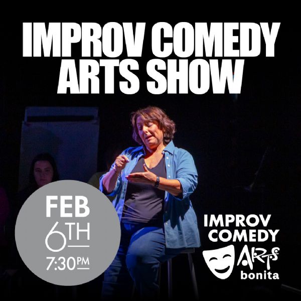 Arts Bonita - Improv Comedy Art Show | Improv | 2/6/26