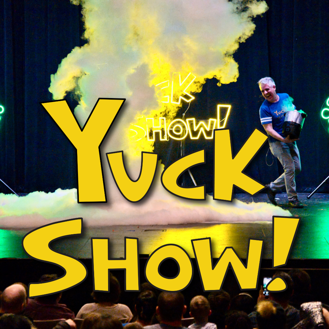 Yuck Show
