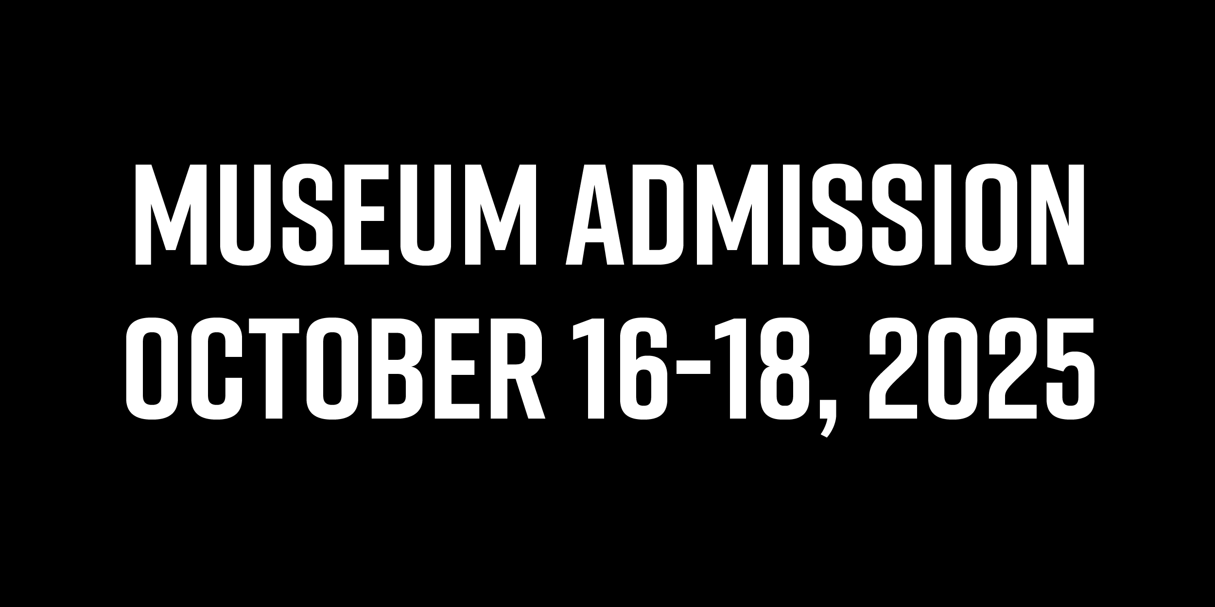 Event Days Museum Admission: Oct. 16-18, 2025 (Indianapolis 8 Hour Presented by AWS)