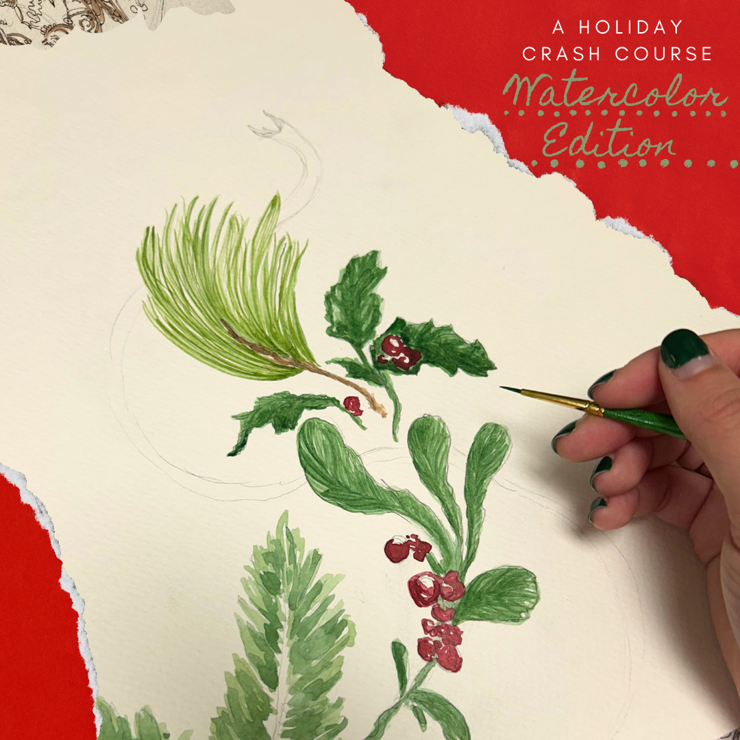 A Holiday Crash Course: Watercolor Edition