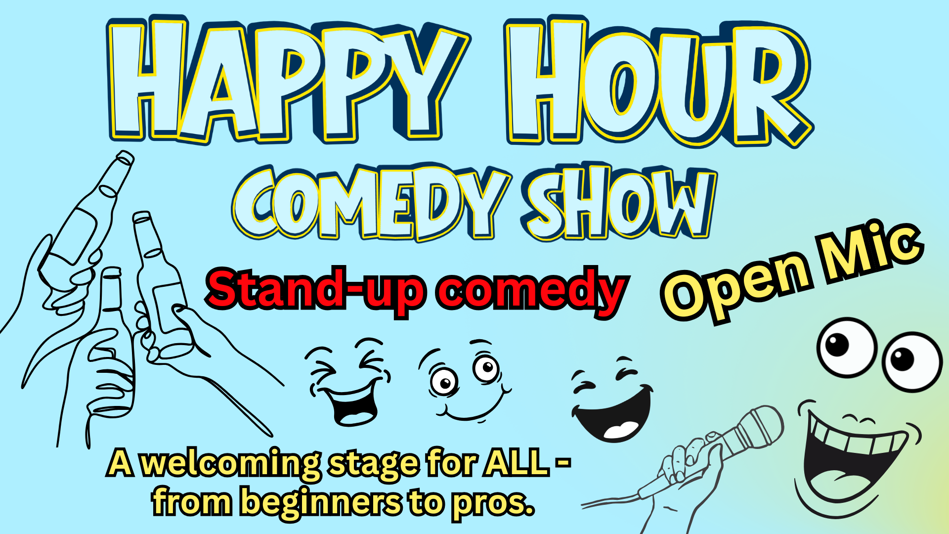 The Happy Hour OPEN MIC - 18 and up