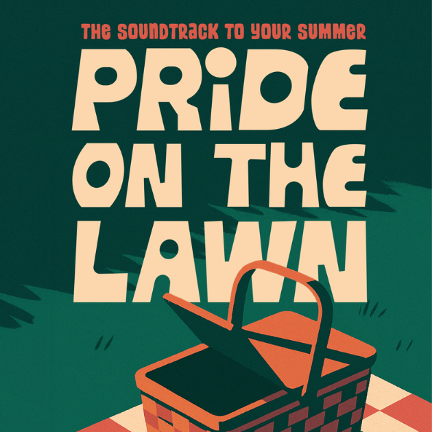 Pride on the Lawn: Your Summer Soundtrack