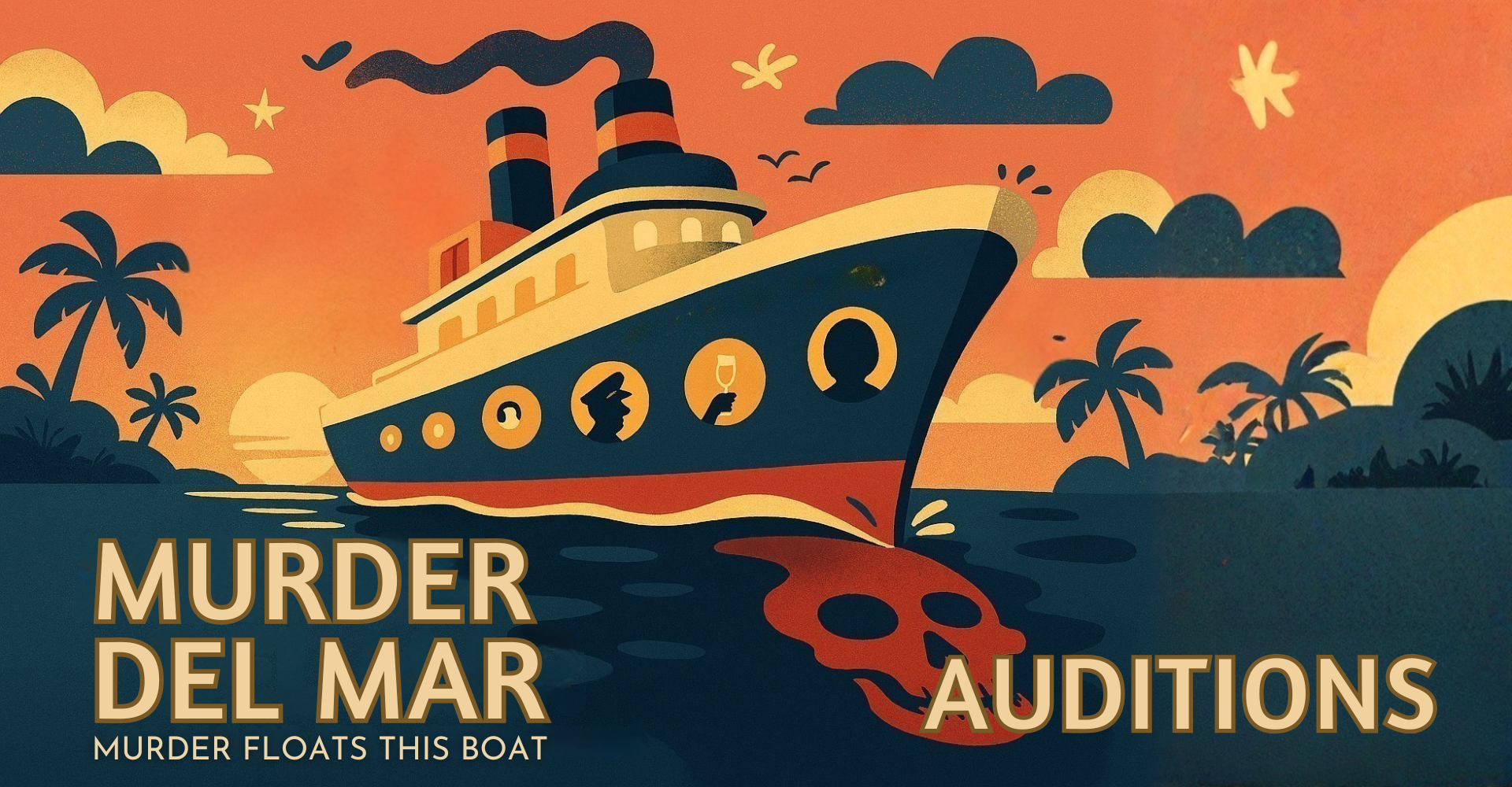 Auditions for Murder Del Mar: Murder Floats This Boat