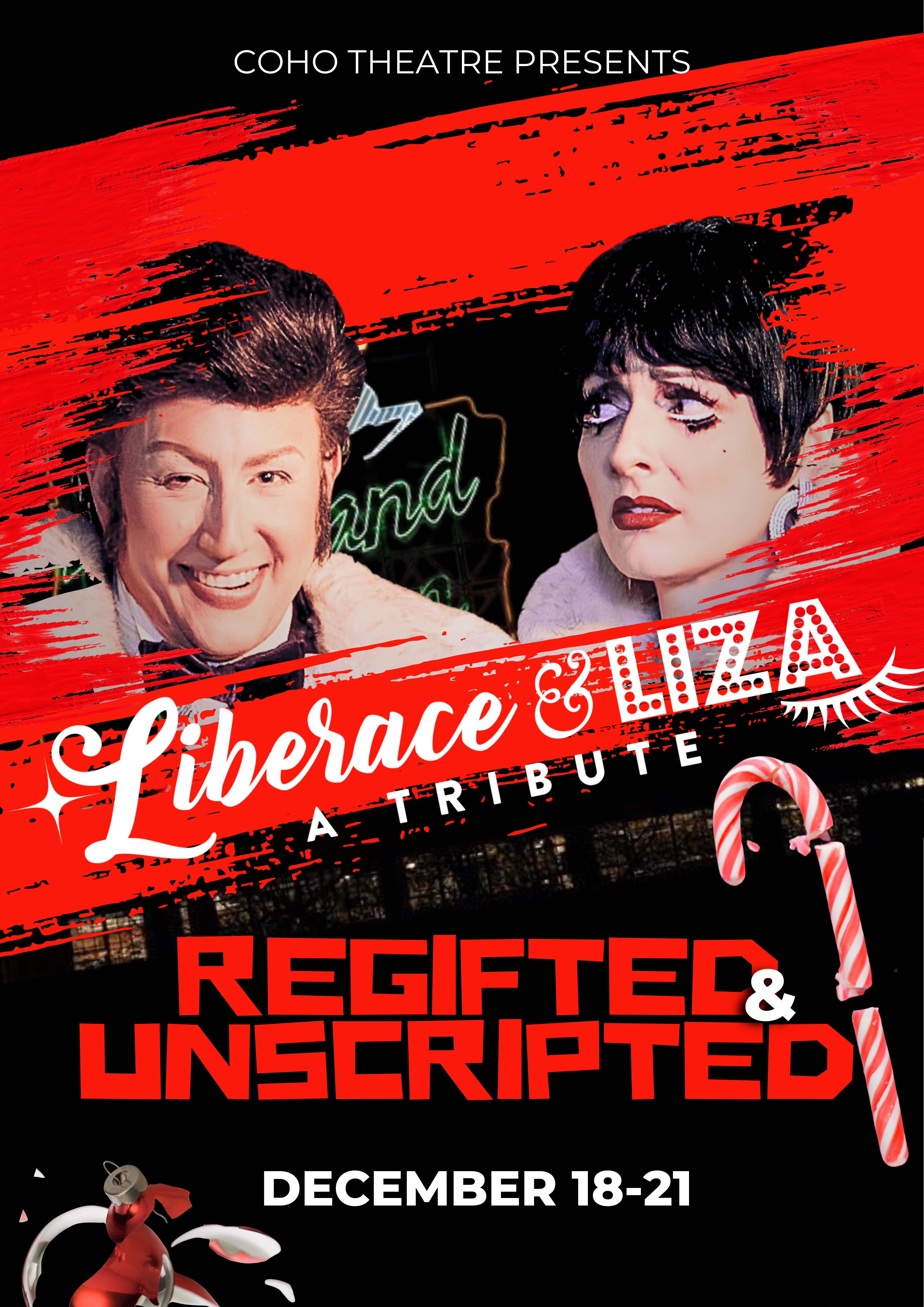 Liberace & Liza: Regifted and Unscripted (A Tribute)