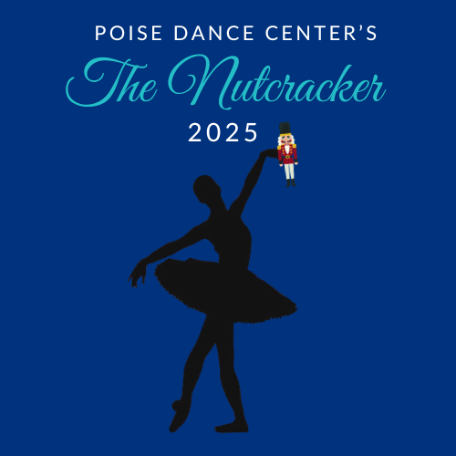Nutcracker! Presented By Poise Dance!