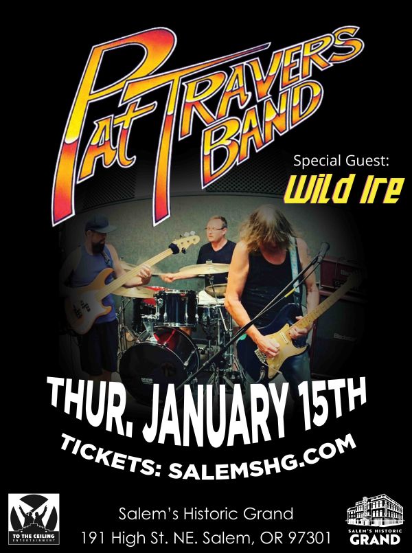 Pat Travers Band at The Grand Theatre with Special Guest Wild Ire!