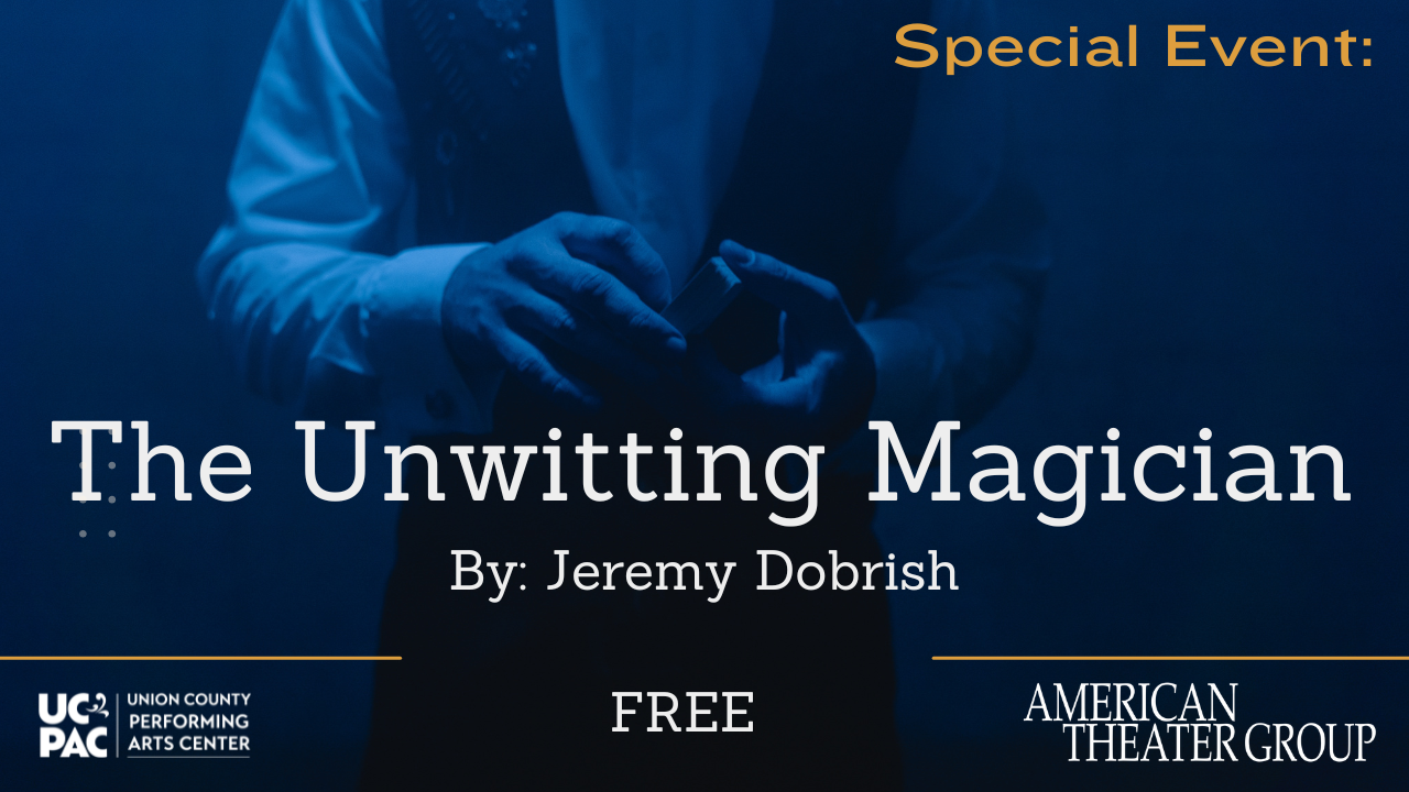 THE UNWITTING MAGICIAN - FREE PLAY READING SERIES