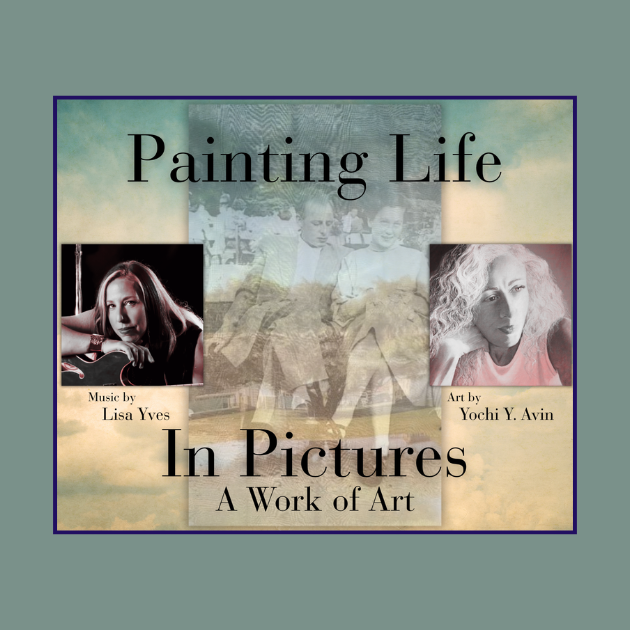 Painting Life in Pictures: A Work of Art