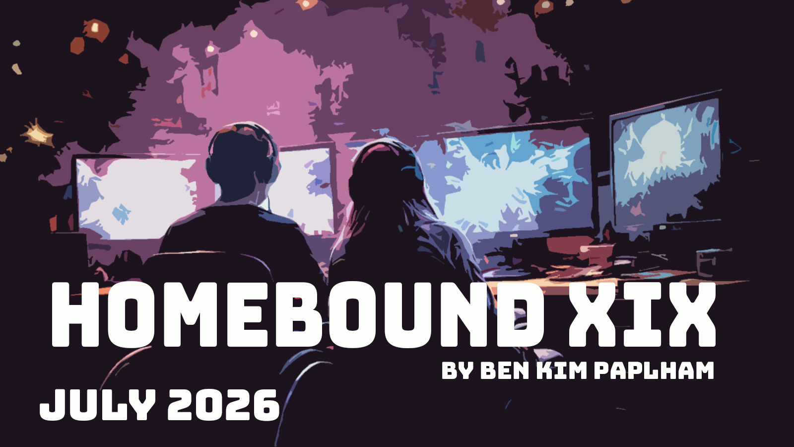 Homebound XIX