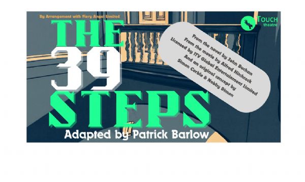 The 39 Steps - TOUCH Theatre