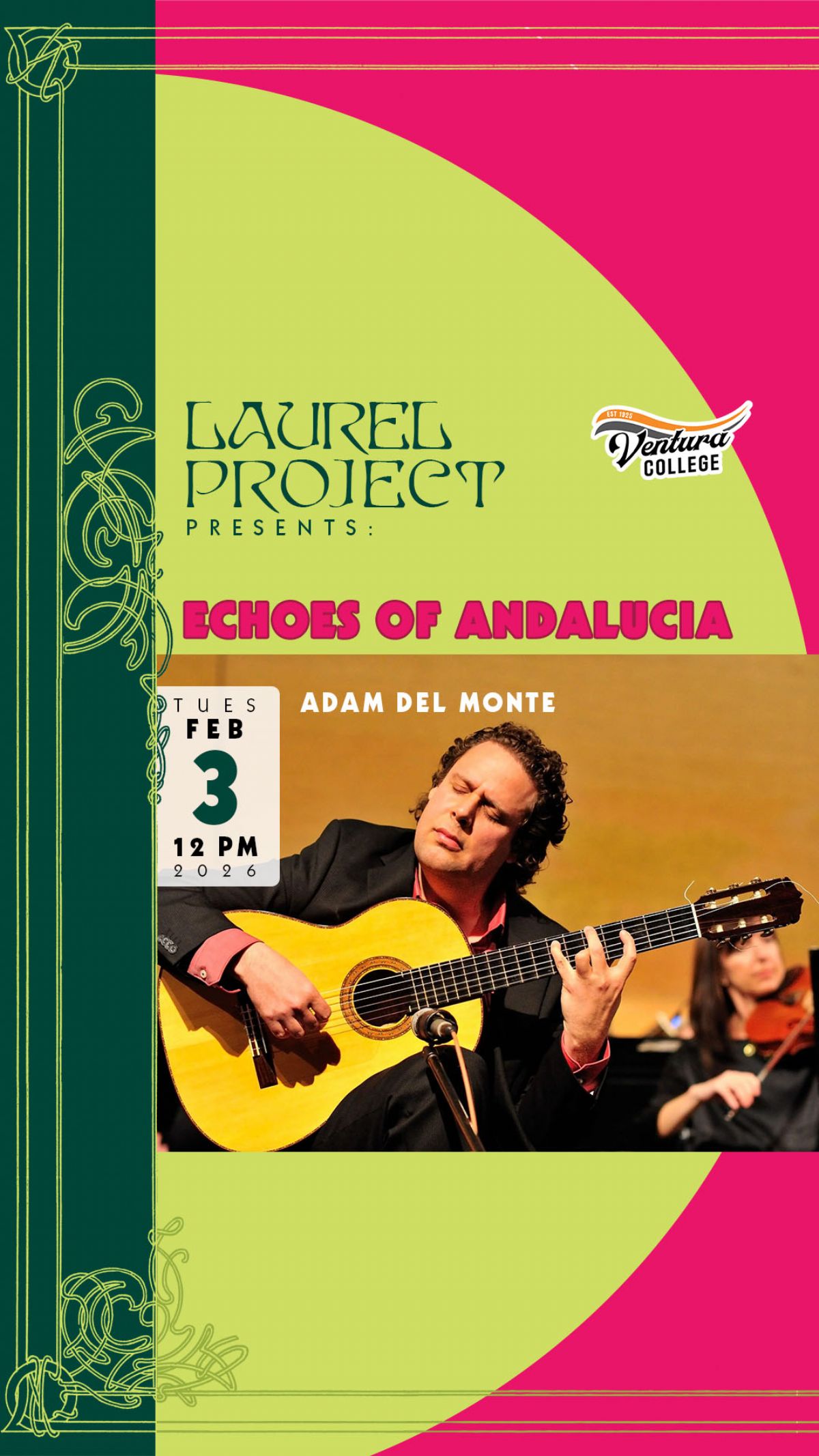 VCPA // The Laurel Project presents: Adam del Monte's Echoes of Andalucia
