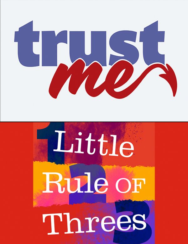 Trust Me & Little Rule of Threes