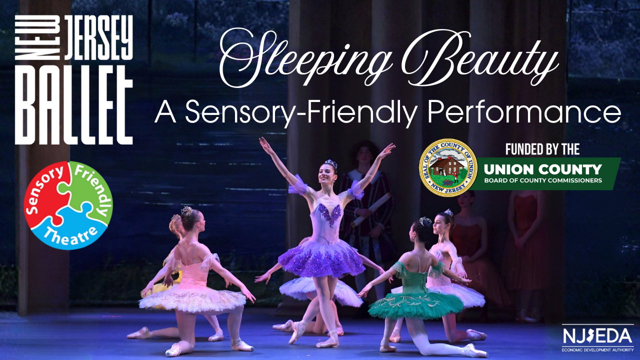 NJ BALLET: SLEEPING BEAUTY - SENSORY FRIENDLY THEATER