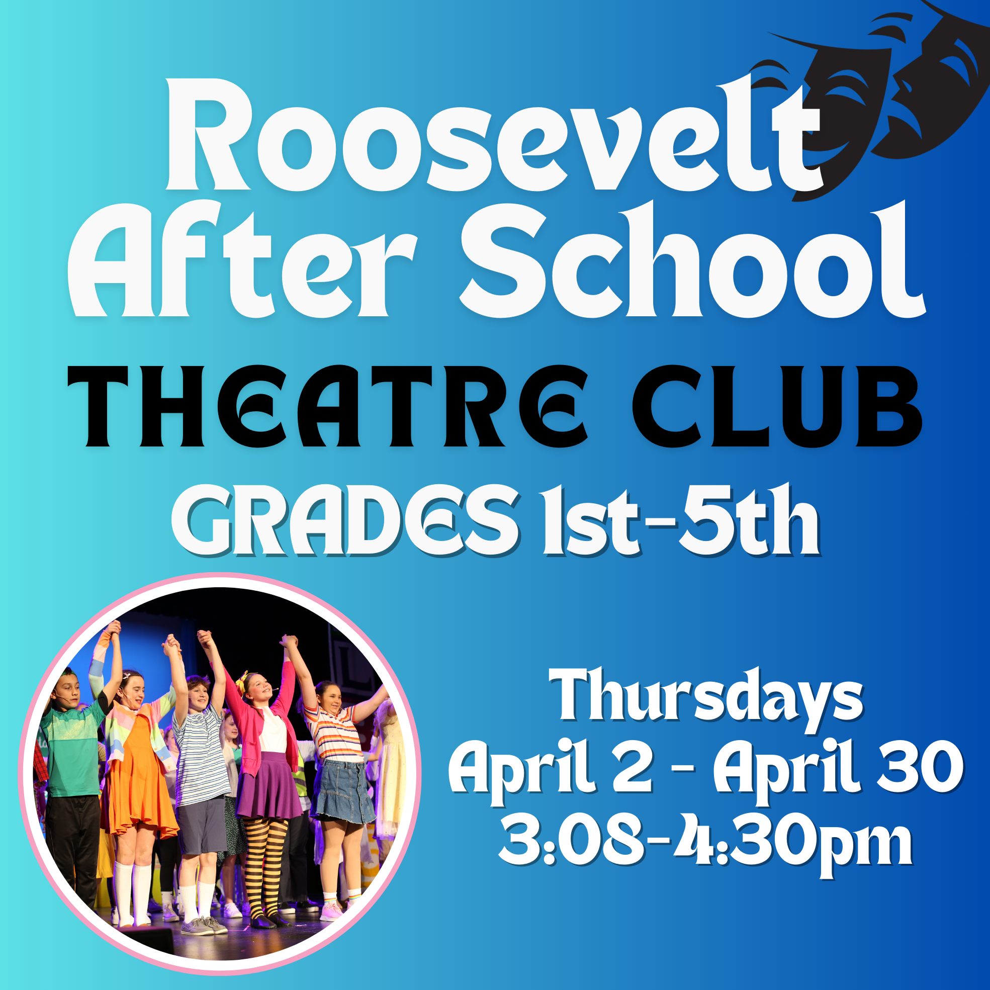 Roosevelt After School Theater Club