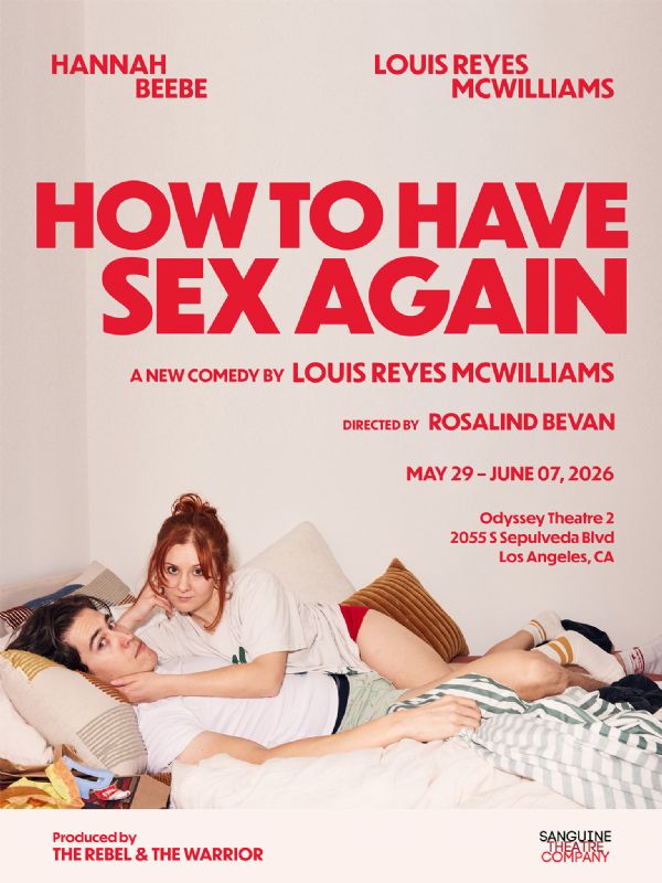 How to Have Sex Again (A Visiting Production)
