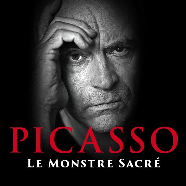 PICASSO: Le Monstre Sacré